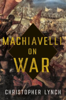 Machiavelli_on_War